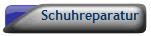 Schuhreparatur